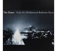 Dears, The - End Of A Hollywood Bedtime Story [VINYL] [Vinilo]
