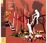 Dears, the - Gang of Losers