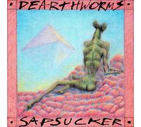 Dearthworms Sapsucker (Vinyl) 12" Album