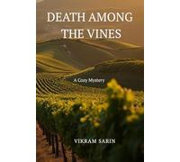 DEATH AMONG THE VINES