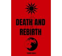 DEATH AND REBIRTH