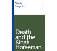 Death and the King's Horseman (Modern Classics)