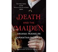 Death and the Maiden: 1 (Mistress of the Art of Death, 1)
