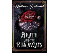 Death and the Runaways: 3 (A Mary Shelley Mystery)