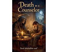 Death as a Counselor