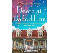 Muerte en Daffodil Inn – Misterio romántico acogedor de pueblo – Volumen 2 (Cinnamon Falls)