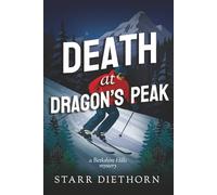 Death at Dragon's Peak (Berkshire Hills Mysteries)