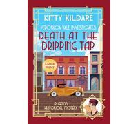 Death at the Dripping Tap - Large Print: A 1920s Historical Mystery: 4 (Large Print Historical Mysteries)