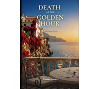 Death at the Golden Hour