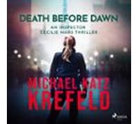 Death Before Dawn: An Inspector Cecilie Mars Thriller