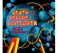 DEATH BEFORE DISTEMPER 2