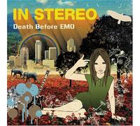 Death Before Emo by In Stereo (2006-01-20)
