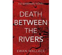 Death Between The Rivers