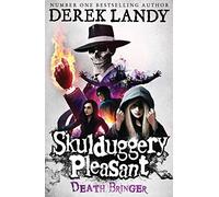 Death Bringer: (6) (Skulduggery Pleasant)