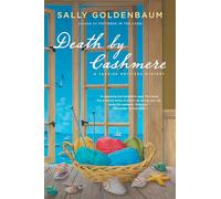 Death by Cashmere: A Seaside Knitters Mystery: 1