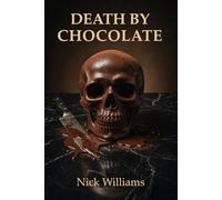 Death by Chocolate: 1 (Elliot Graves)