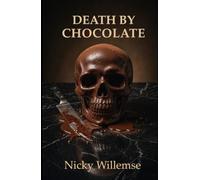 Death by Chocolate (Elliot Graves)