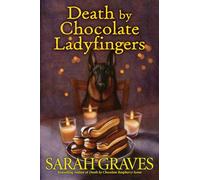 Death by Chocolate Ladyfingers (Death by Chocolate Mystery, 9)