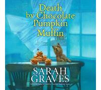 Death by Chocolate Pumpkin Muffin: 8 (Death by Chocolate Mysteries, 8)
