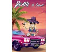 Death by Coconut: 7 (Holly Swimsuit Mystery)