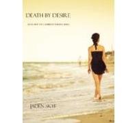 Death By Desire (book #4 In The Caribbean Murder Series) (ebook)