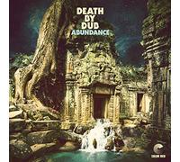 Death by Dub - Abundance