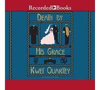 Death by His Grace (The Inspector Darko Dawson Mysteries)