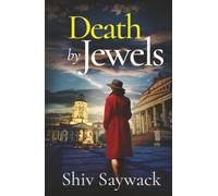 DEATH BY JEWELS a completely gripping and addictive historical mystery (Alexandra Raven Mysteries)