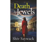 DEATH BY JEWELS a completely gripping and addictive historical mystery (Alexandra Raven Mysteries)