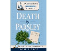 Death by Parsley: Book One of the Cliffside Harbor Murder Puzzle Series
