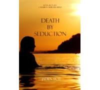 Death By Seduction (book #13 In The Caribbean Murder Series) (ebook)