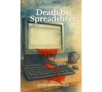 Death by Spreadsheet: A Detective Story of Governance, Grit, and the SAP ‘Migrate Your Data’ App: 1 (SAP SOAP)