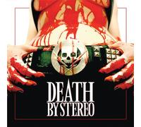 Death By Stereo - Death Is My Only Friend