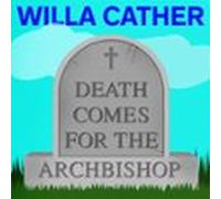 Death Comes For The Archbishop (audiolibro)