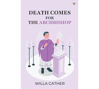 Death Comes For The Archbishop (Edition1)