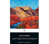 Death Comes for the Archbishop (Penguin Vitae)