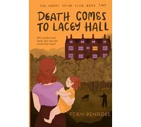 Death Comes To Lacey Hall: An English Village Cosy Murder Mystery