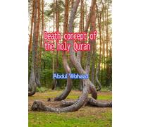 Death concept of the holy Quran