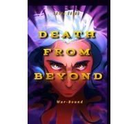 Death From Beyond: War-bound