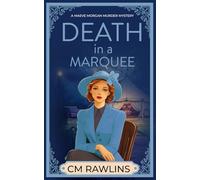 Death in a Marquee: A 1920s Murder Mystery (The Maeve Morgan Historical Cozy Mystery Series)