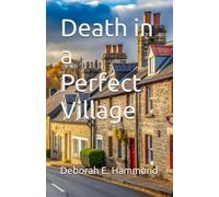 Death in a Perfect Village