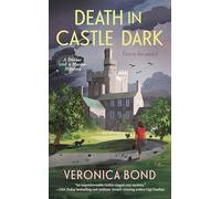 Death in Castle Dark: 1 (A Dinner and a Murder Mystery)