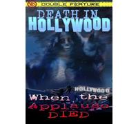 Death in Hollywood & When the Applause Died [Reino Unido] [DVD]