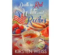 Death in Red, White and Rooibos: A Small-town Cozy Mystery (Tea and Tarot Cozy Mysteries)