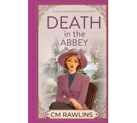 Death in the Abbey: A 1920s Murder Mystery (The Maeve Morgan Historical Cozy Mystery Series)
