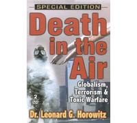 Death in the Air - Dr Leonard Horowitz [USA] [DVD]