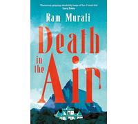 Death in the Air: ONE OF THE BEST MURDER MYSTERIES OF ALL TIME - LUCY FOLEY