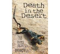 Death in the Desert: 11-12/25 Down in the Dirt, v237