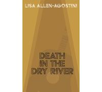 Death in the Dry River
