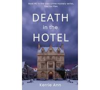 Death in the Hotel: 2 (The Fox Files)